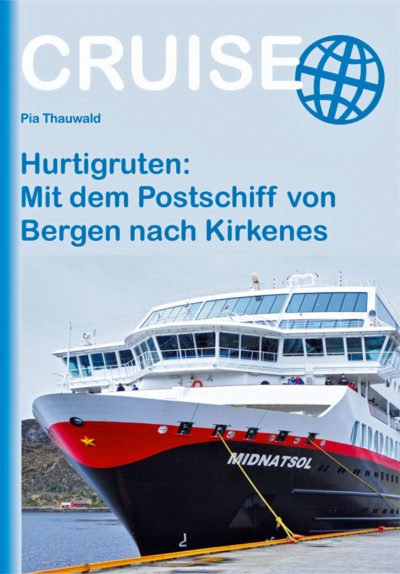 Cover des Buches Hurtigruten-Mit dem Postschiff durch Norwegen.
